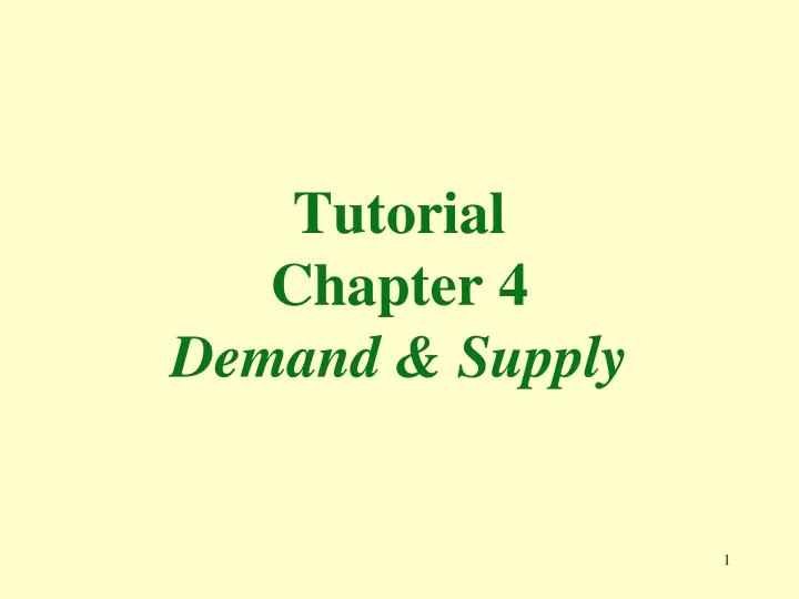 tutorial chapter 4 demand supply