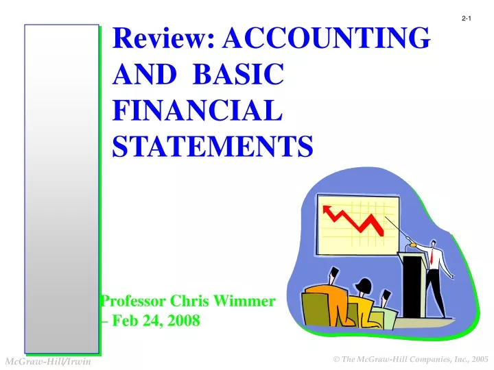 review accounting and basic financial statements