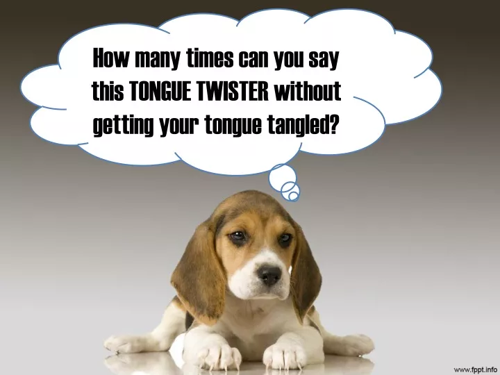 how many times can you say this tongue twister