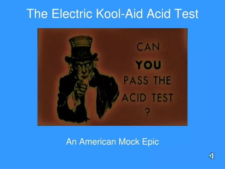 the electric kool aid acid test