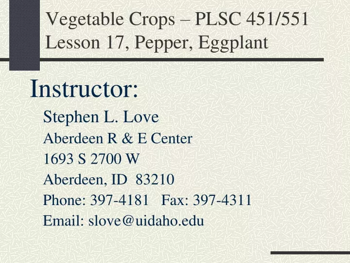 vegetable crops plsc 451 551 lesson 17 pepper eggplant