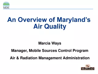 An Overview of Maryland’s  Air Quality