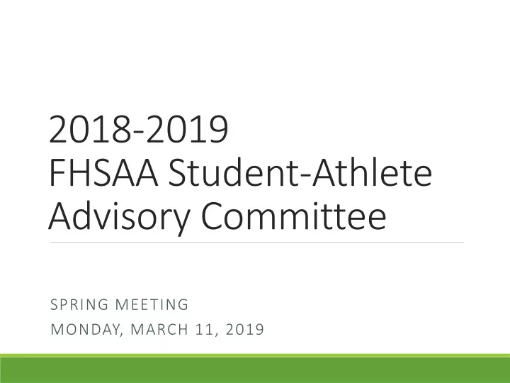 2018 2019 fhsaa student athlete advisory committee