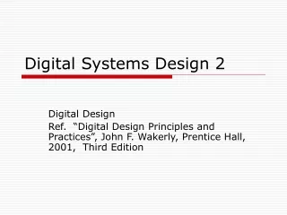 Digital Systems Design 2