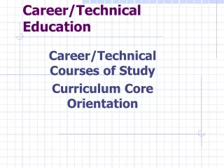 Career/Technical Education