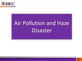 Air Pollution and Haze Disaster
