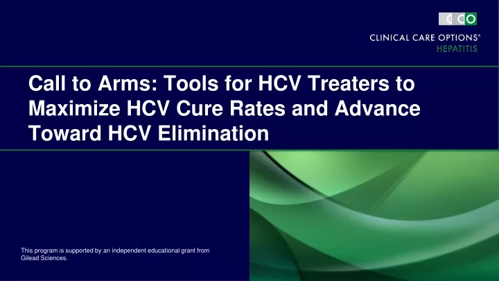 call to arms tools for hcv treaters to maximize hcv cure rates and advance toward hcv elimination