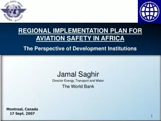 Jamal Saghir Director Energy, Transport and Water The World Bank