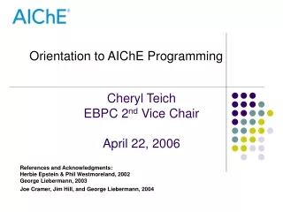 Cheryl Teich EBPC 2 nd  Vice Chair April 22, 2006