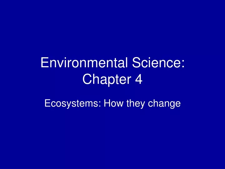 environmental science chapter 4