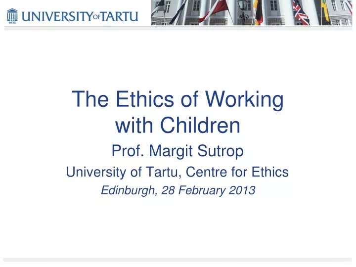 the ethics of working with children