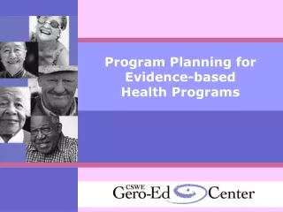Program Planning for Evidence-based  Health Programs