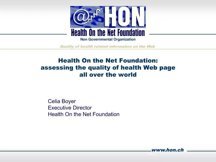 health on the net foundation assessing the quality of health web page all over the world
