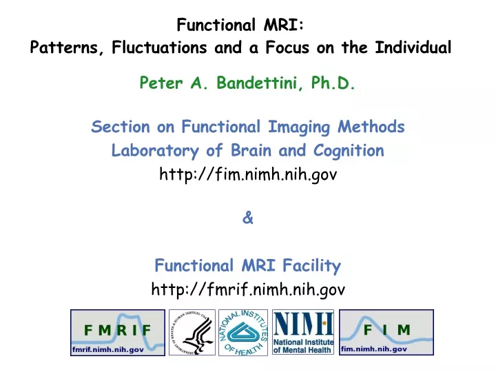 functional mri patterns fluctuations and a focus