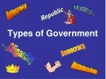 PPT - Types of Government PowerPoint Presentation, free download - ID ...