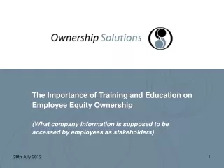The Importance of Training and Education on Employee Equity Ownership