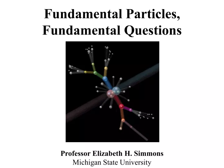 fundamental particles fundamental questions
