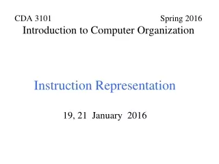 Instruction Representation 19, 21  January  2016