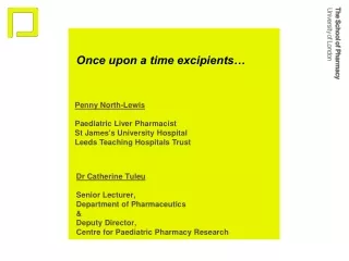 Once upon a time excipients…