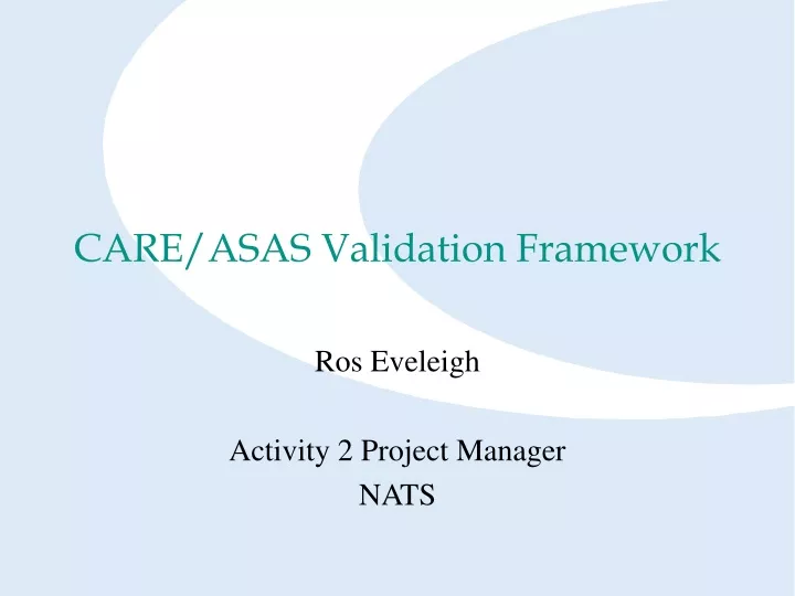 care asas validation framework