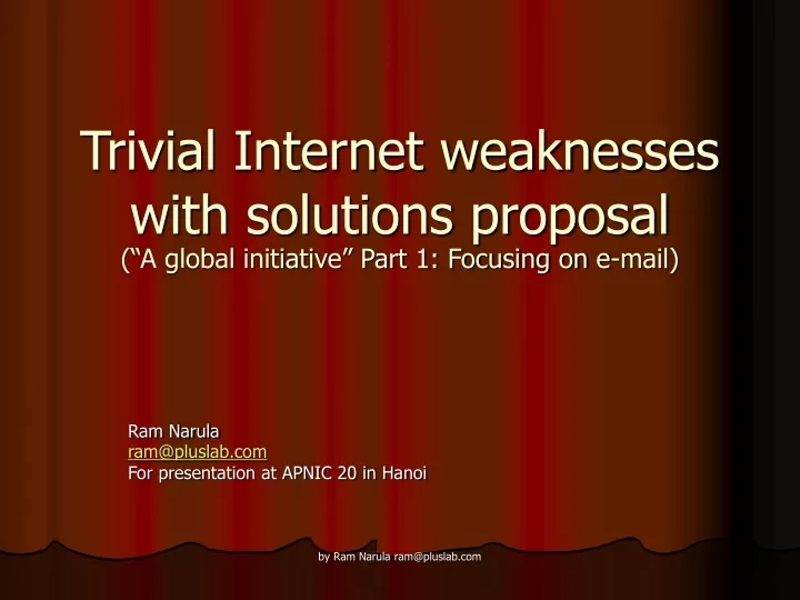 trivial internet weaknesses with solutions proposal a global initiative part 1 focusing on e mail