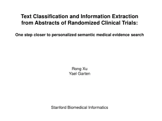 Text Classification and Information Extraction from Abstracts of Randomized Clinical Trials: