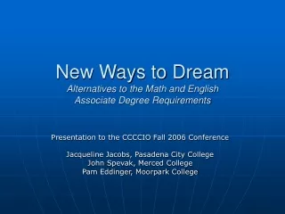 New Ways to Dream Alternatives to the Math and English  Associate Degree Requirements