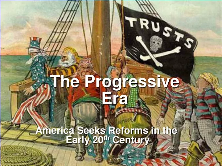 the progressive era