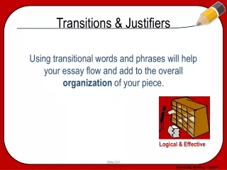 Transitions &amp; Justifiers
