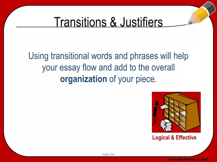 transitions justifiers