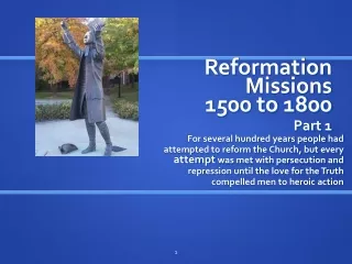 Reformation Missions  1500 to 1800 Part 1