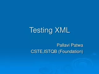 Testing XML