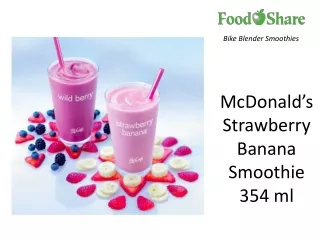 McDonald’s Strawberry Banana Smoothie 354 ml