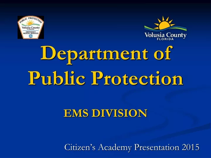 department of public protection ems division