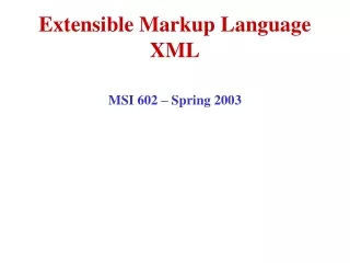Extensible Markup Language XML