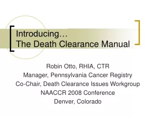 Introducing… The Death Clearance Manual