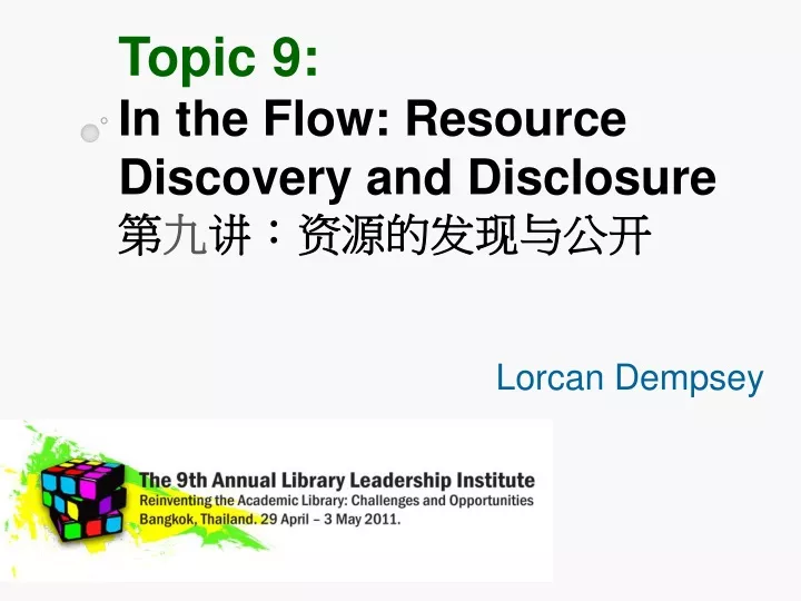 topic 9 in the flow resource discovery and disclosure