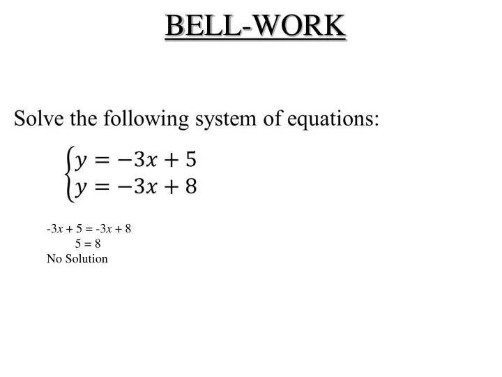 bell work