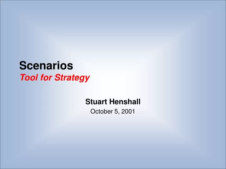 scenarios tool for strategy