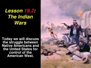 Lesson  19.2 : The Indian Wars