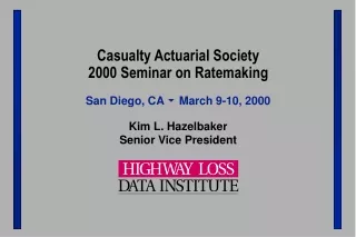 Casualty Actuarial Society 2000 Seminar on Ratemaking