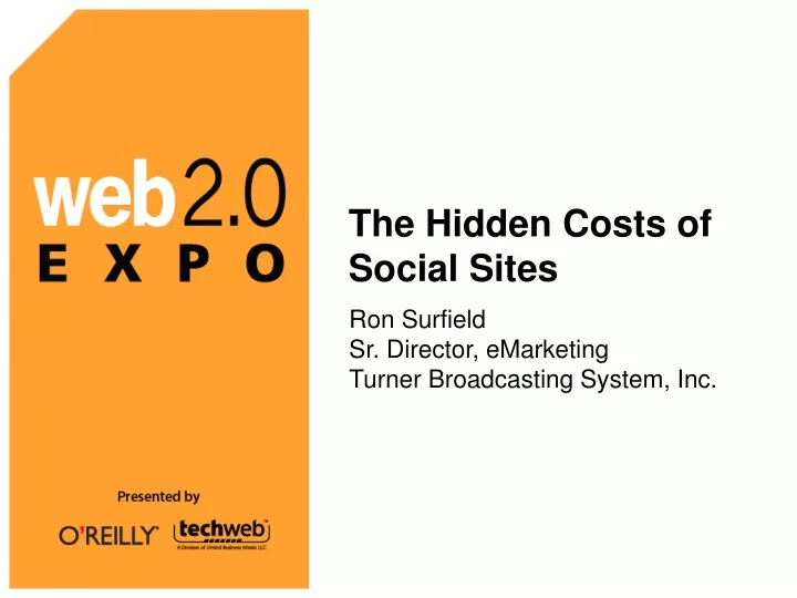 the hidden costs of social sites