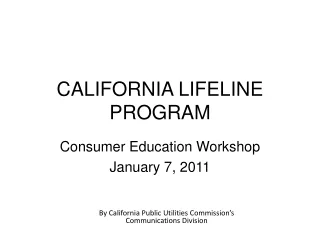 CALIFORNIA LIFELINE PROGRAM