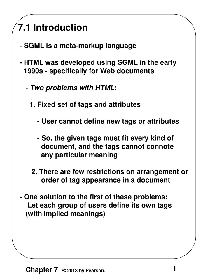 7 1 introduction sgml is a meta markup language