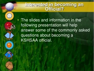 Interested in becoming an Official?