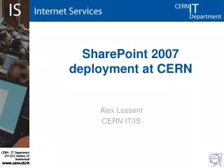 SharePoint 2007 deployment at CERN