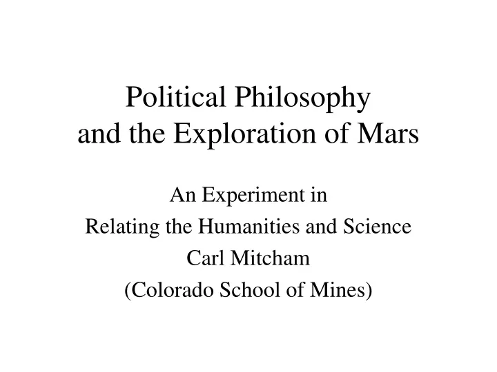 political philosophy and the exploration of mars