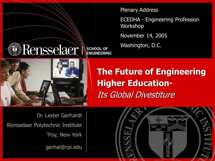 the future of engineering higher education its global divestiture