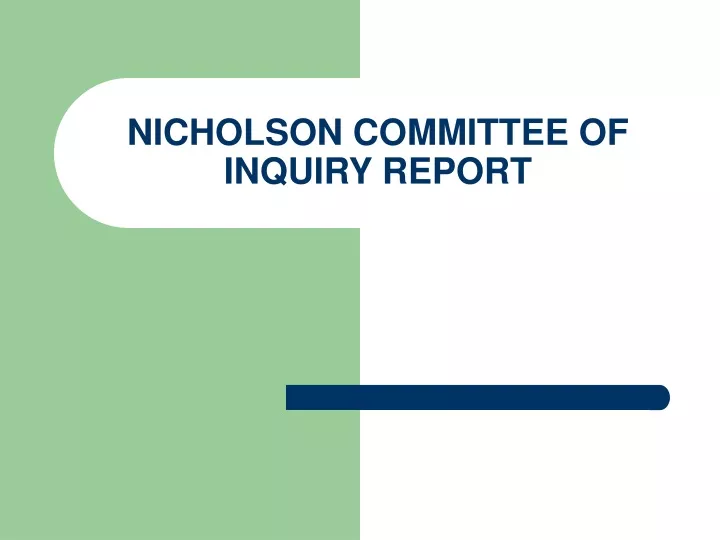 nicholson committee of inquiry report