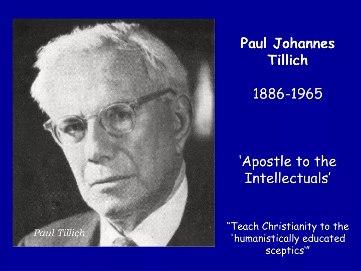 paul johannes tillich 1886 1965 apostle